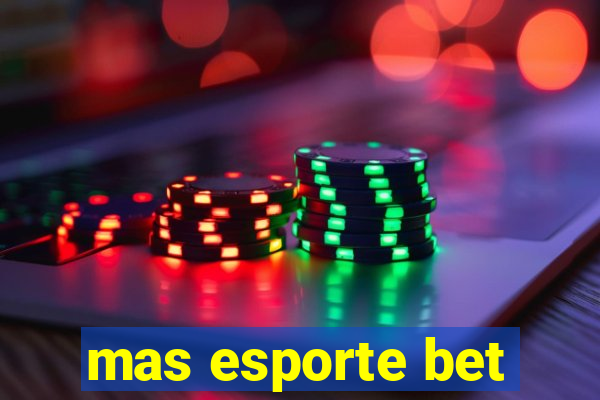 mas esporte bet